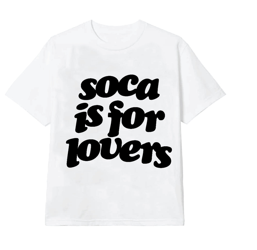 Soca Is For Lovers (WHITE)